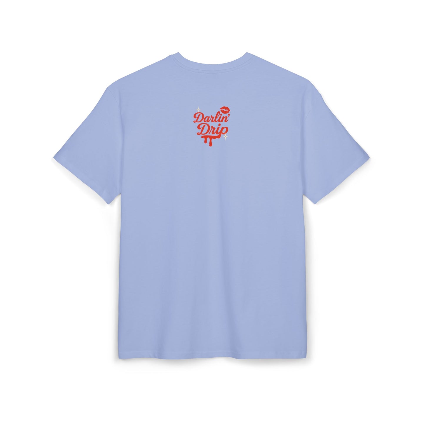 Dip me, kiss me, or ride away Oversized Tee.