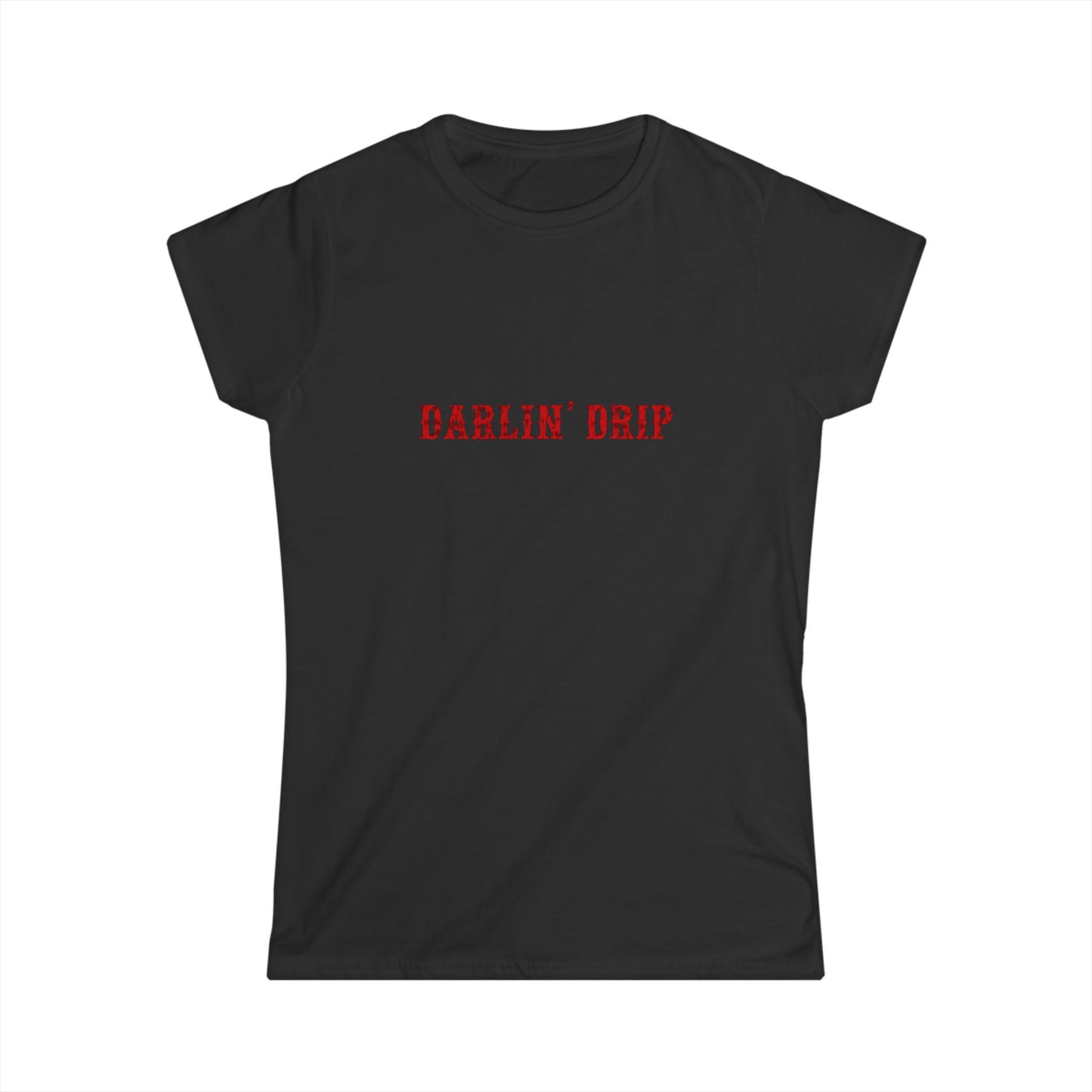 Darlin’ Drip Tee