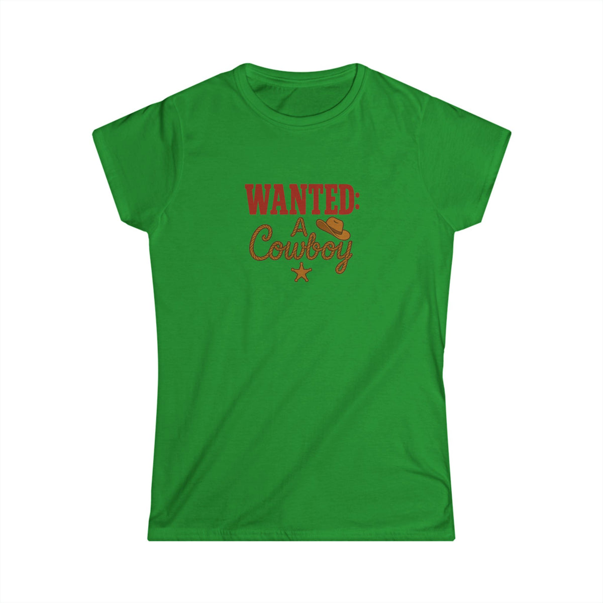 WANTED: A Cowboy Tee.