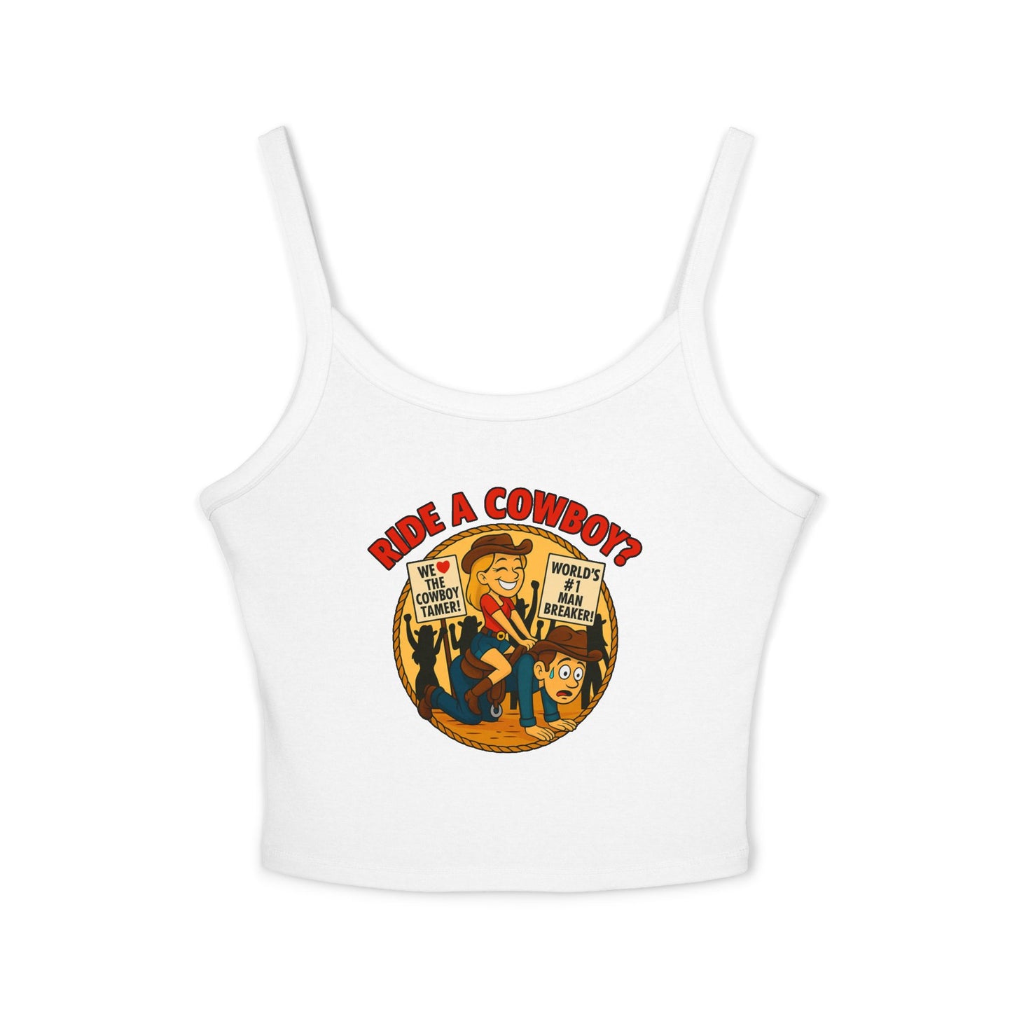 Ride a Cowboy Spaghetti Strap Tank.