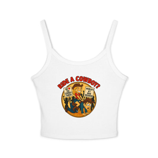 Ride a Cowboy Spaghetti Strap Tank.