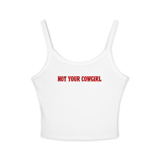 Not Your Cowgirl Tank.