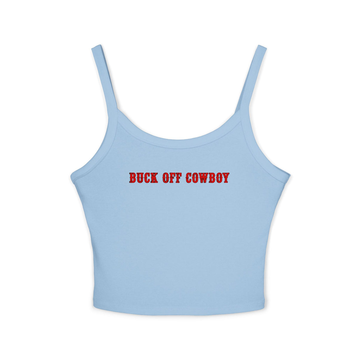 Buck Off Cowboy Tank.