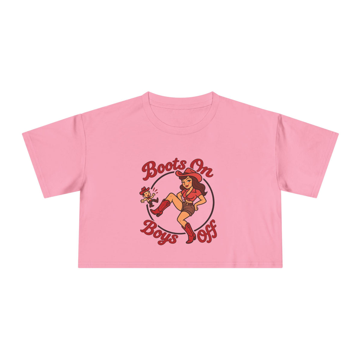 Boots On Boys Off Crop Tee.