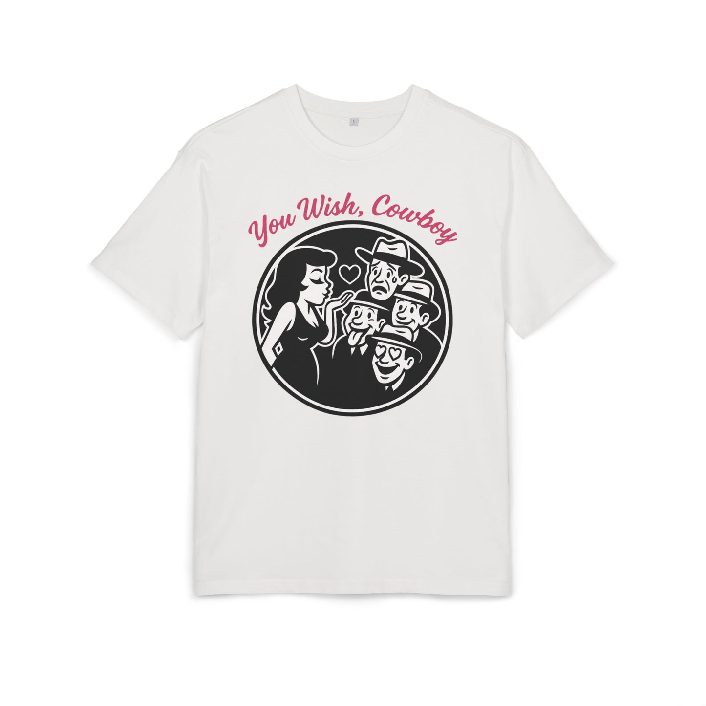 You Wish, Cowboy Unisex Heavy Oversize Tee