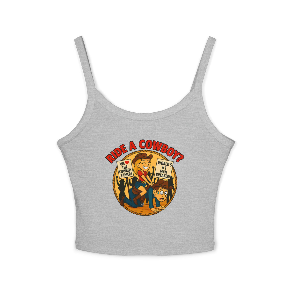 Ride a Cowboy Spaghetti Strap Tank.