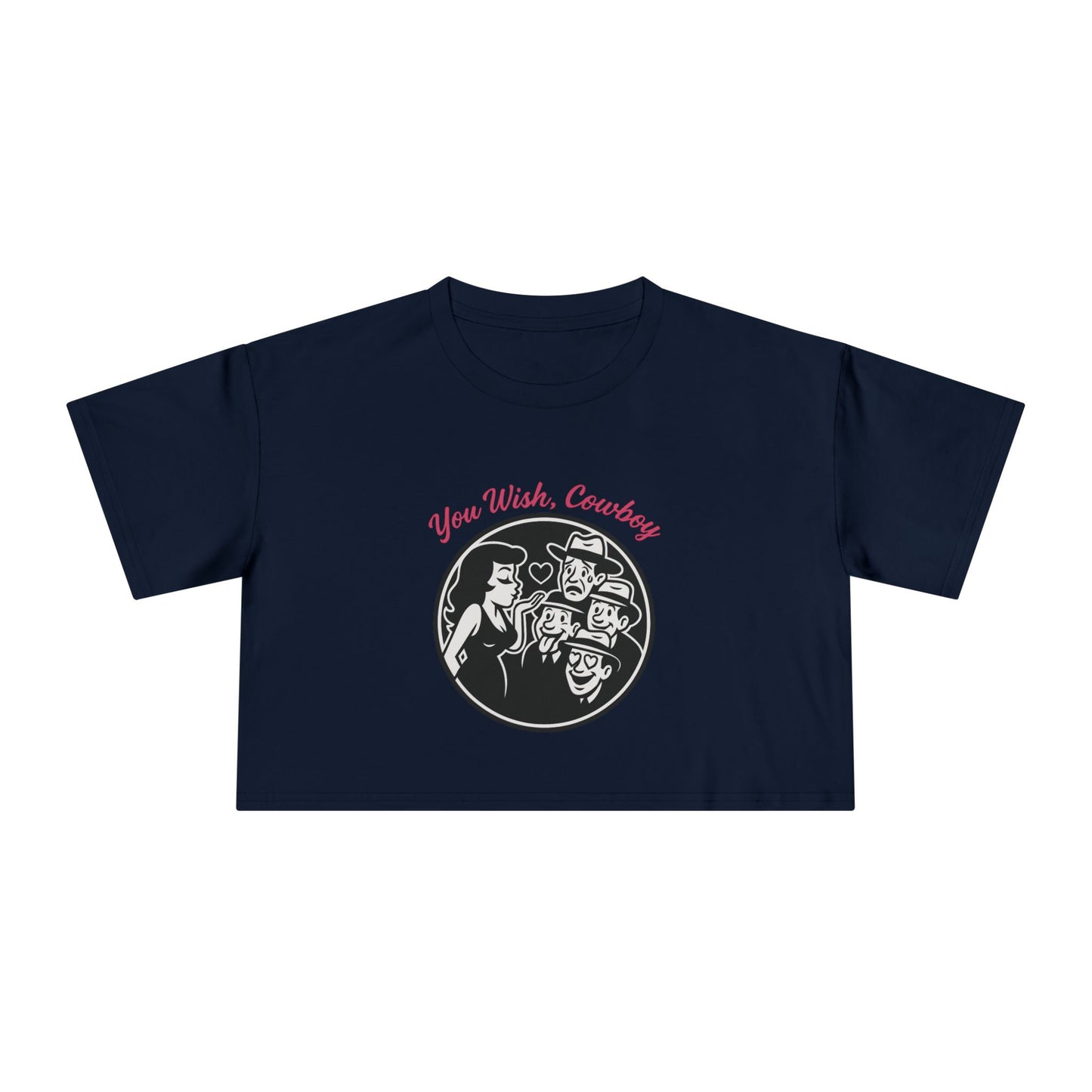 You Wish, Cowboy Crop Tee.