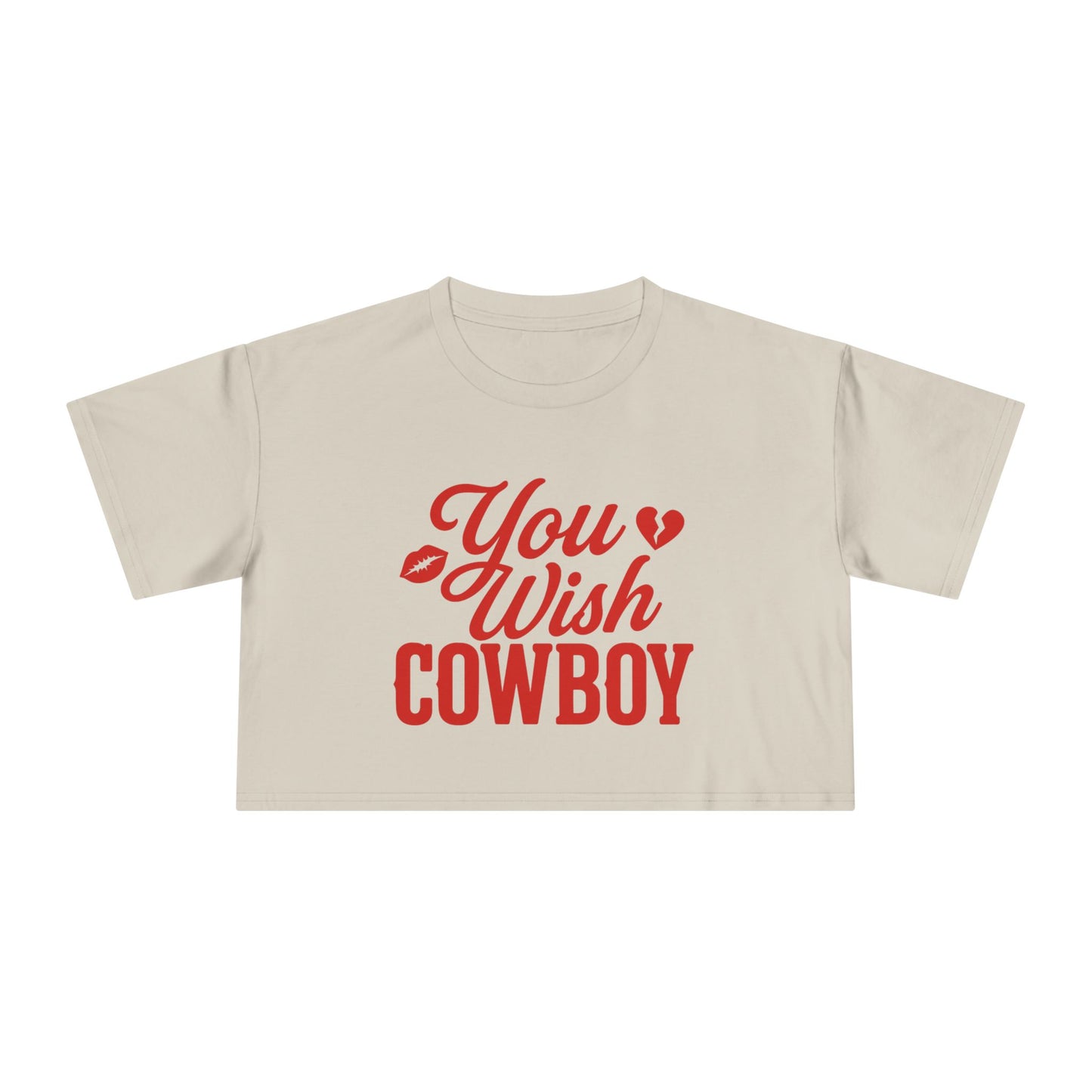 You Wish Cowboy Crop Tee.