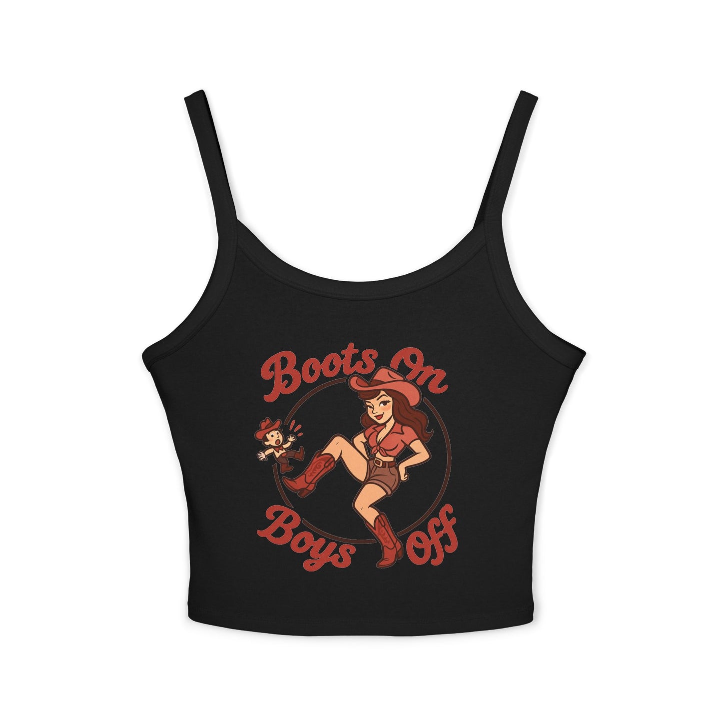 Boots On Boys Off Spaghetti Strap Tank