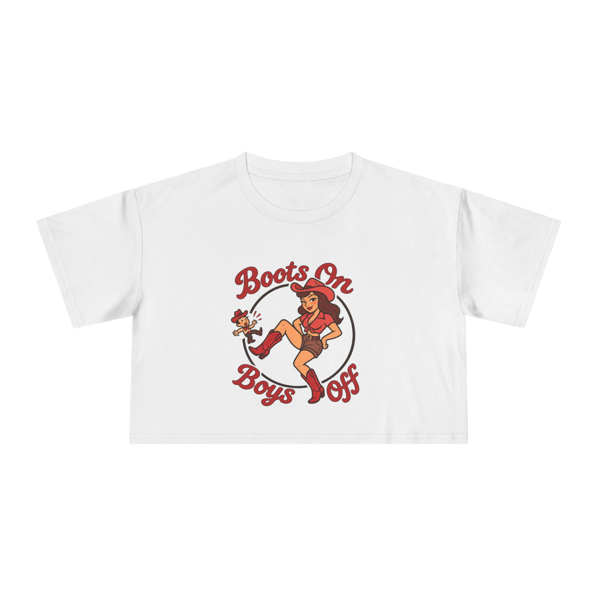 Boots On Boys Off Crop Tee.