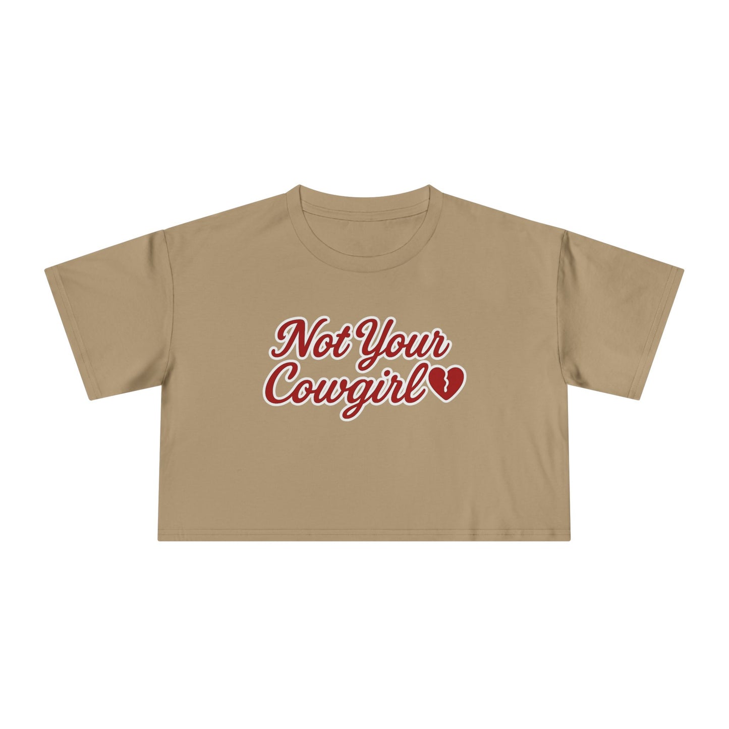 Not Your Cowgirl Crop Tee.