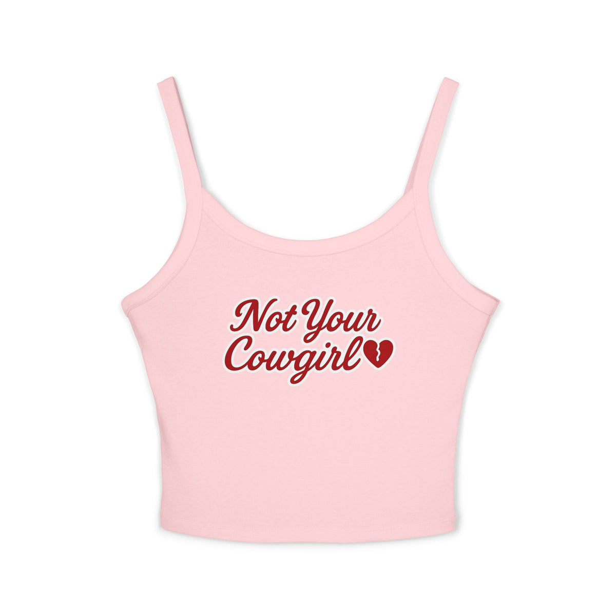 Not Your Cowgirl Tank.