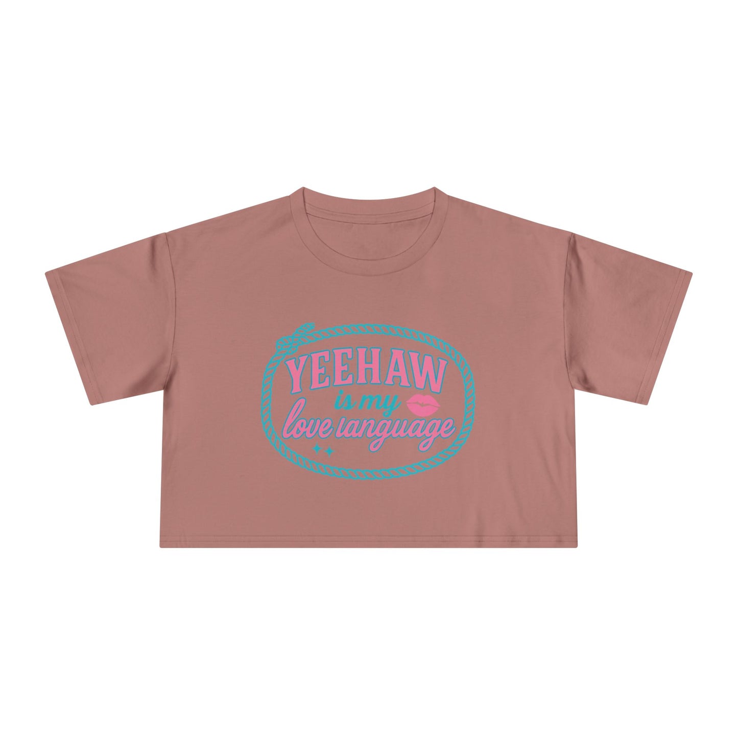 Yeehaw Is My Love Language Crop Tee.