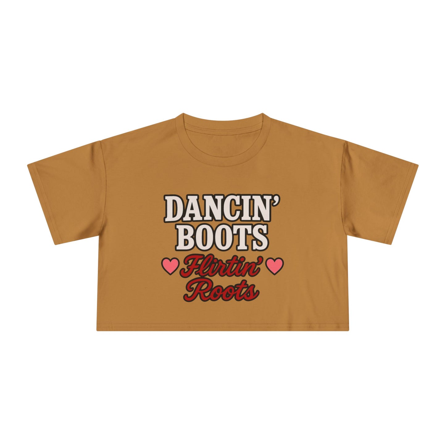 Dancin' Boots Flirtin’ Roots Crop Tee.