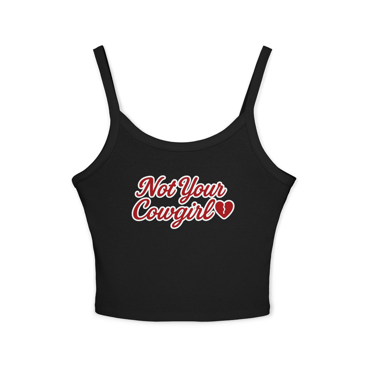 Not Your Cowgirl Tank.
