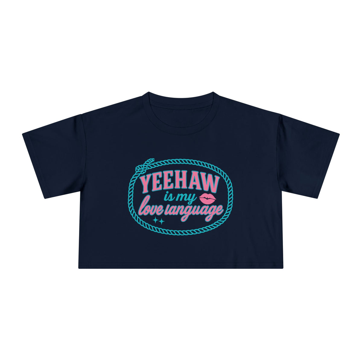 Yeehaw Is My Love Language Crop Tee.
