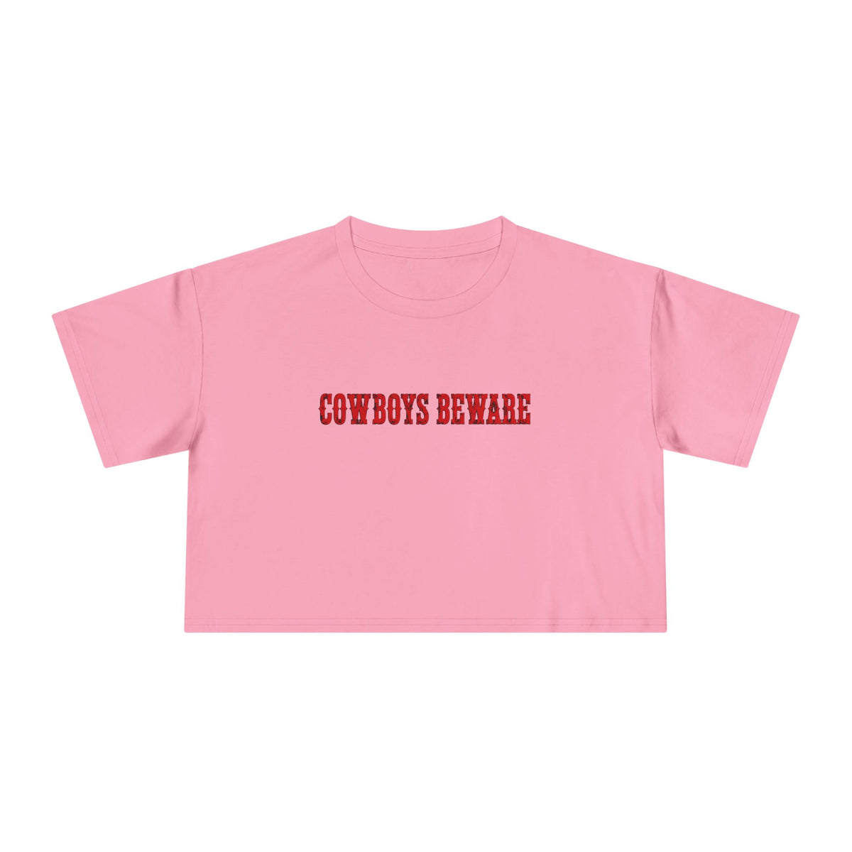 Cowboys Beware Crop Tee