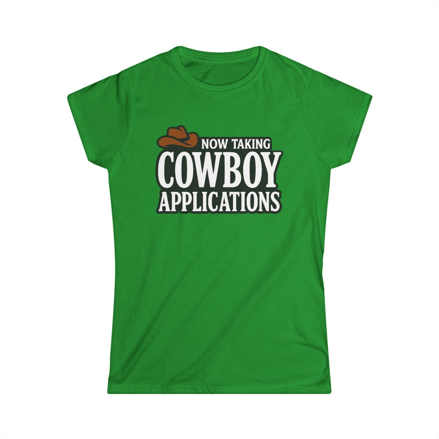 Now Taking Cowboy Applications Tee.