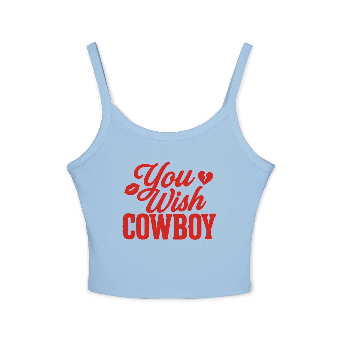 You Wish Cowboy Spaghetti Strap Tank.