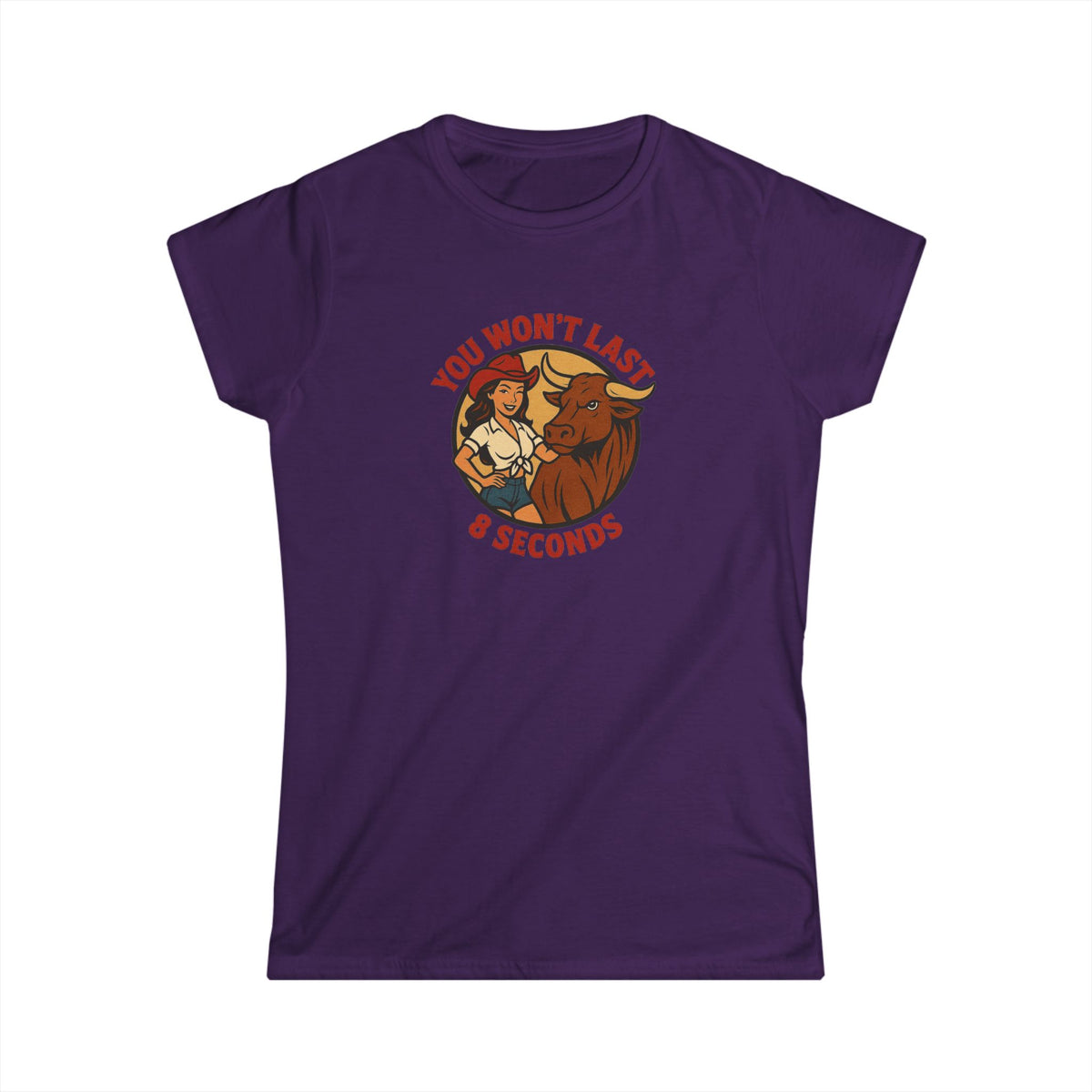 You Won’t Last 8 Seconds Tee.