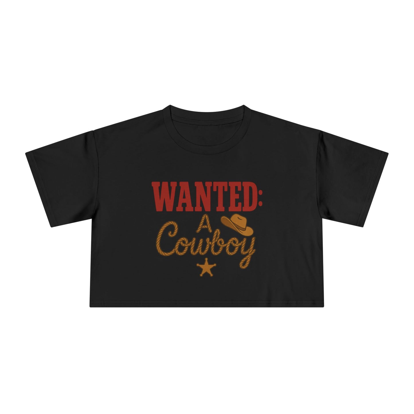 Wanted: A Cowboy Crop Tee.