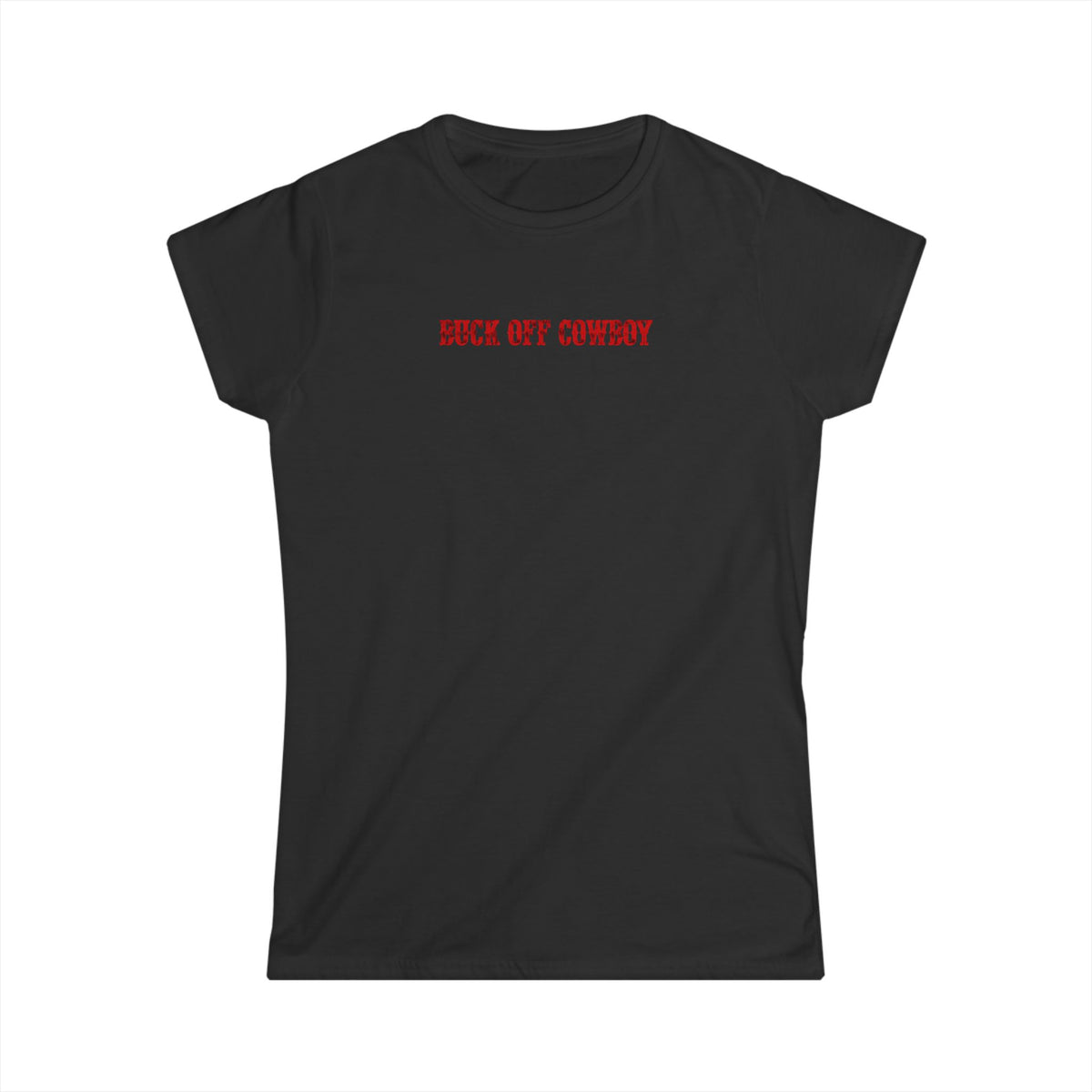Buck Off Cowboy Tee.