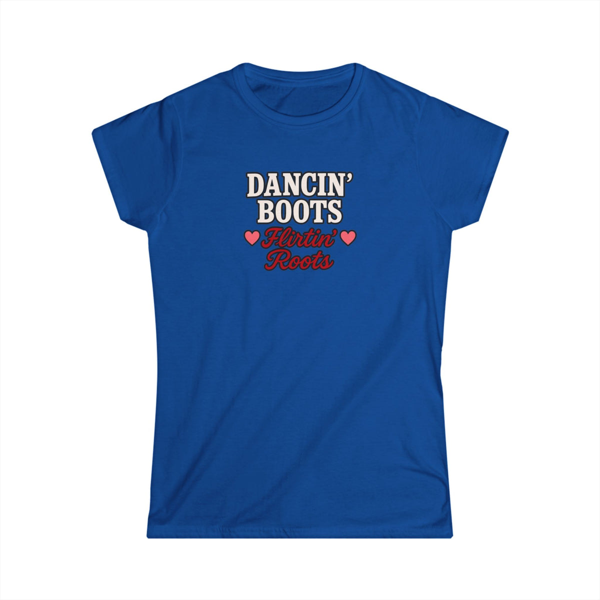 Dancin' Boots Flirtin’ Roots Tee.