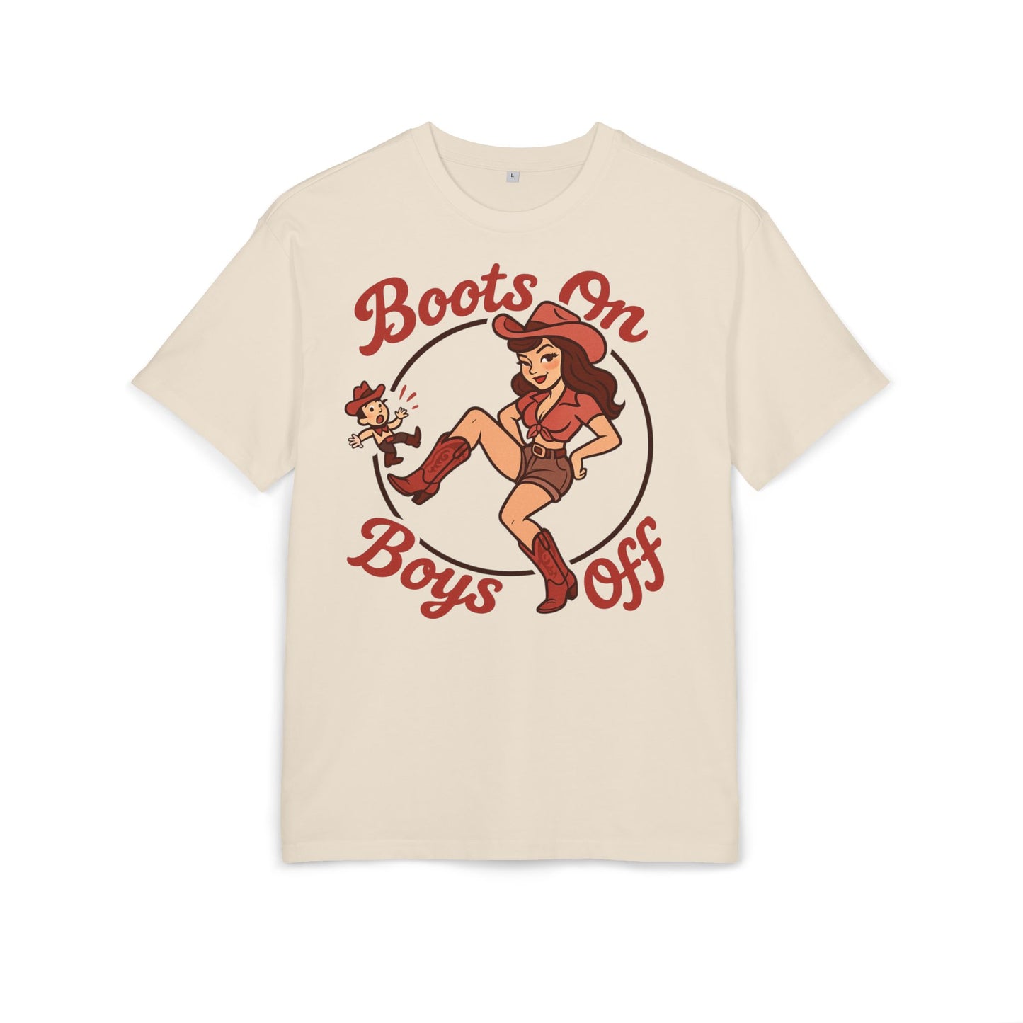 Boots On Boys Off Oversized Tee.