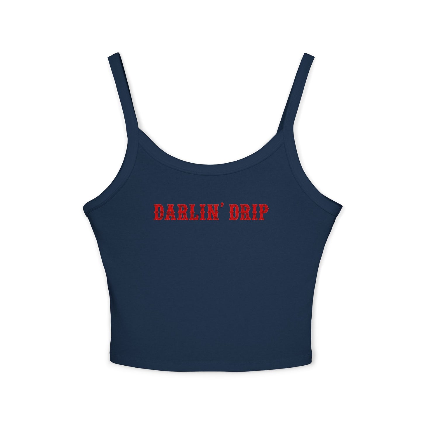 Darlin’ Drip Tank Top.