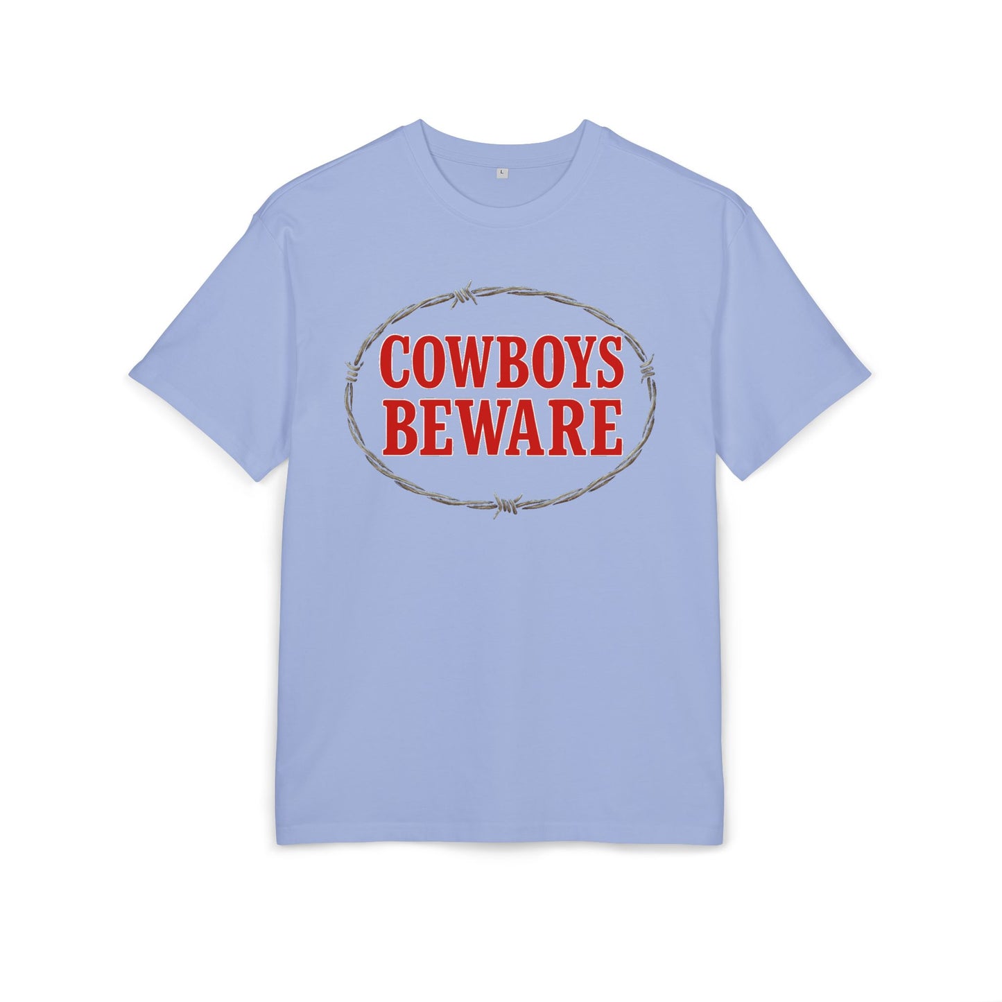 Cowboys Beware Oversize Tee.
