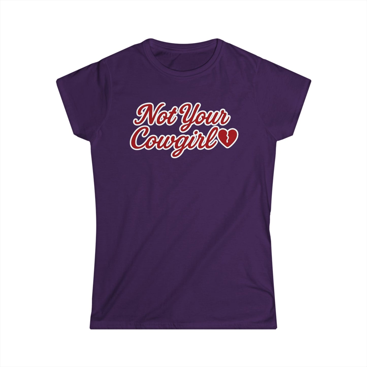 Not Your Cowgirl Tee.