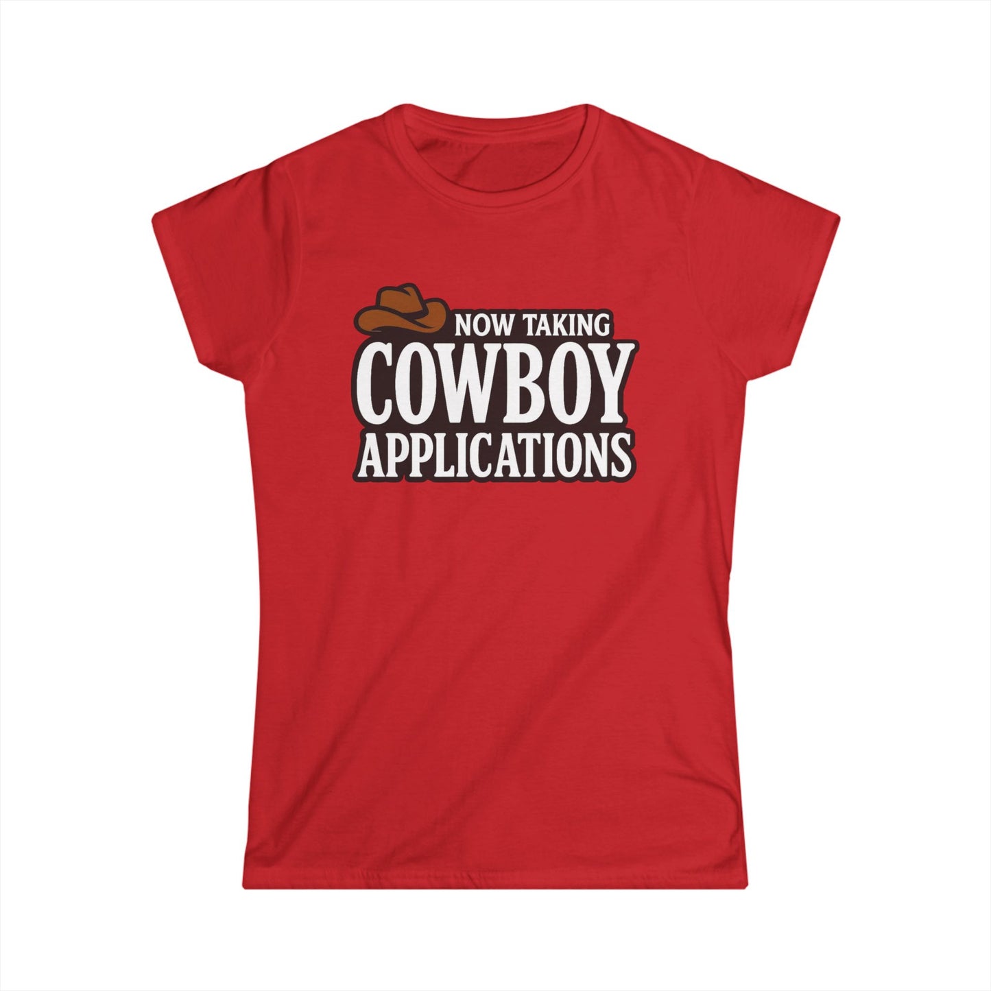Now Taking Cowboy Applications Tee.