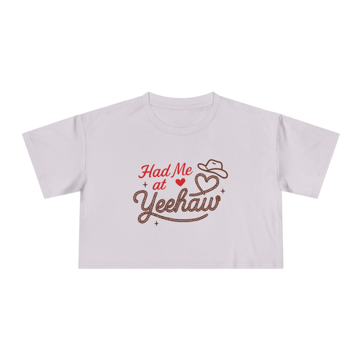 Had Me at Yeehaw Crop Tee.