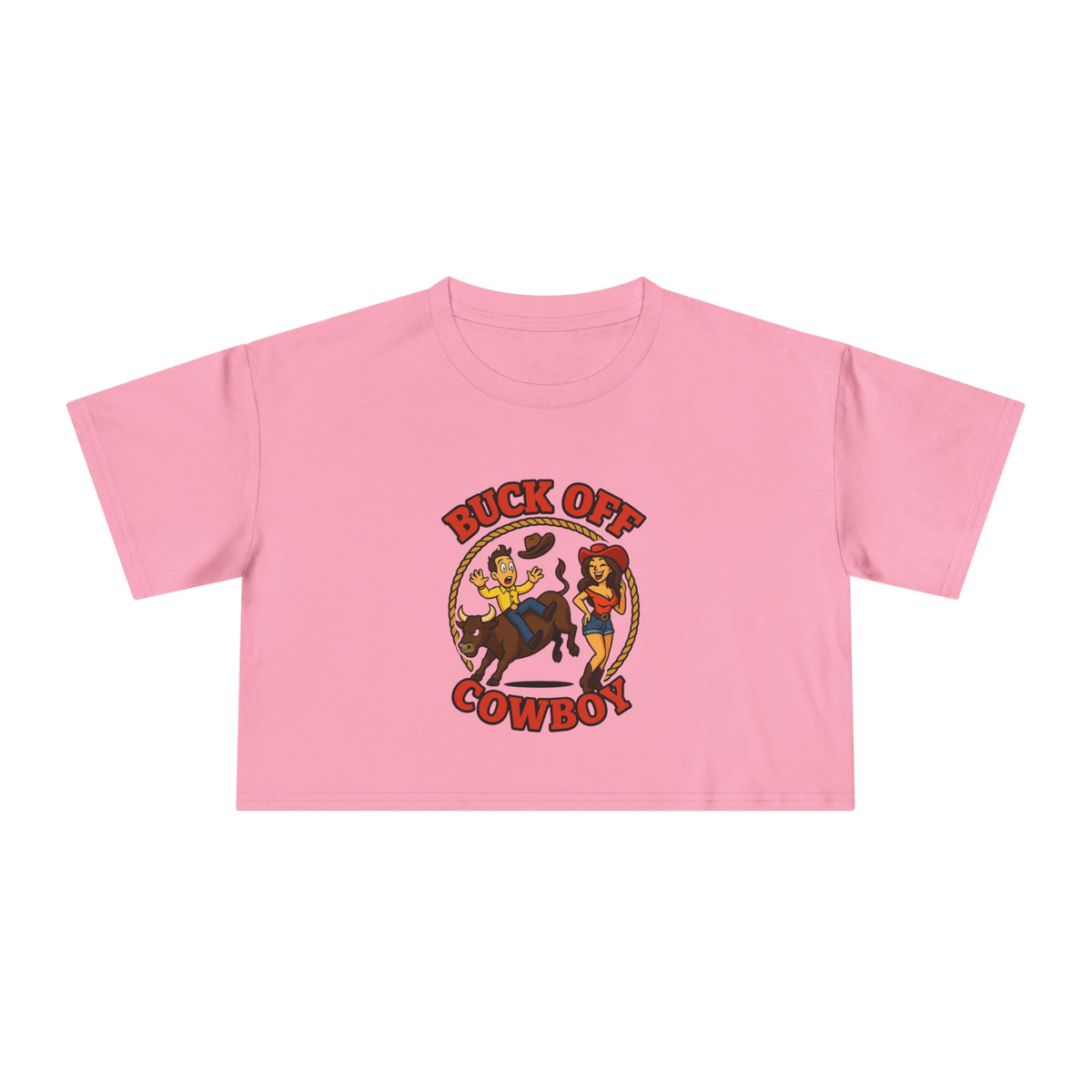 Buck Off Cowboy Crop Tee.