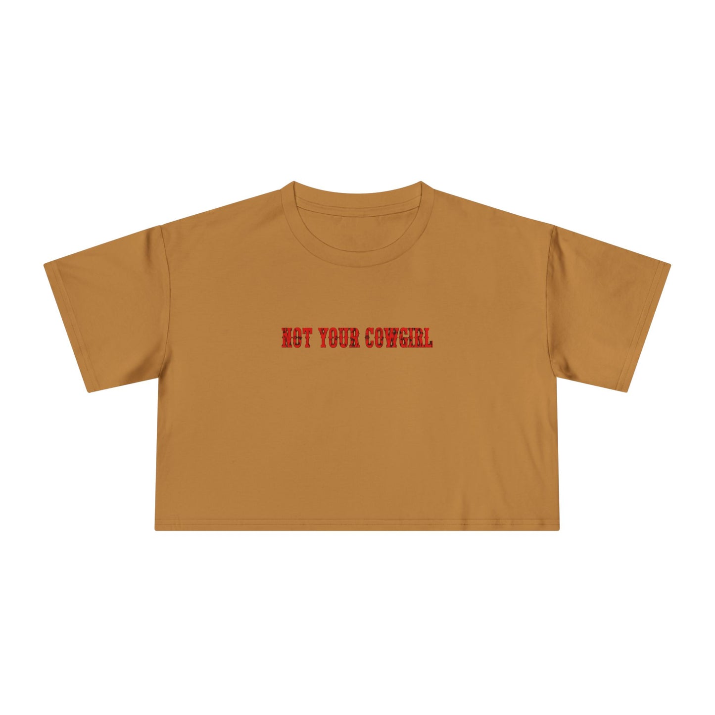 Not Your Cowgirl Crop Tee