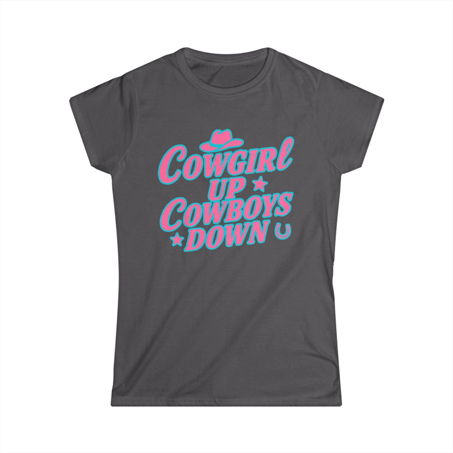 Cowgirl Up Cowboys Down Tee.