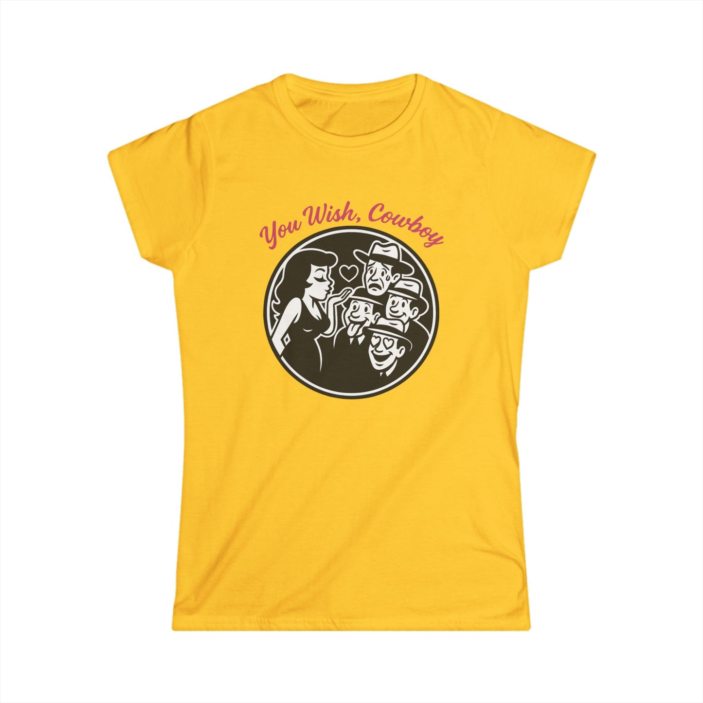 You Wish, Cowboy Tee.