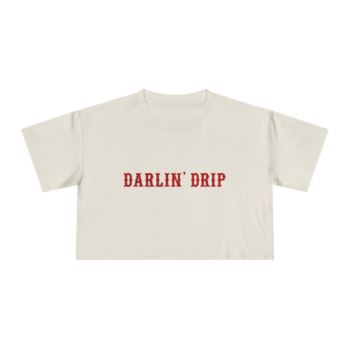 Darlin’ Drip Crop Tee