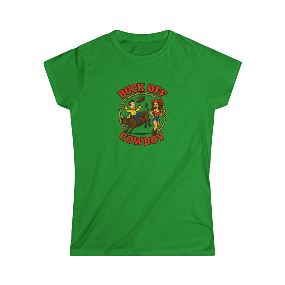 Buck Off Cowboy Tee.