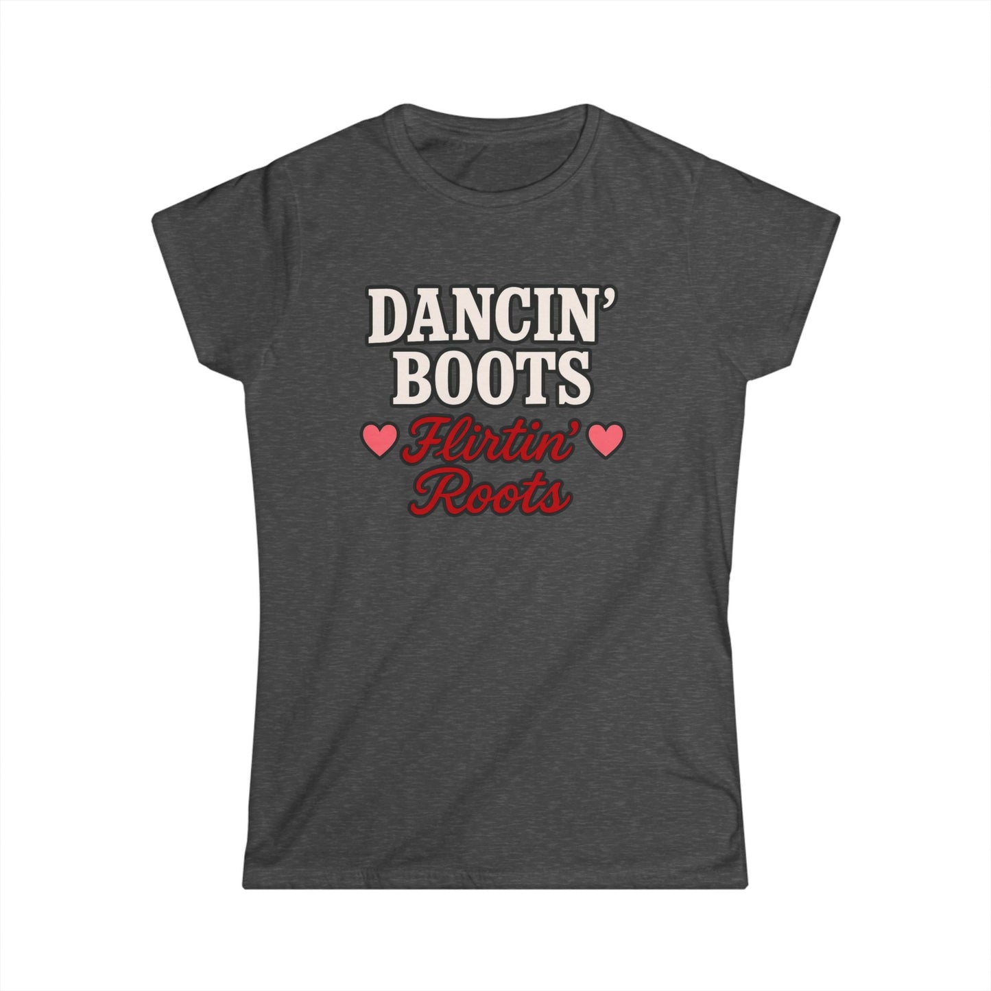 Dancin' Boots Flirtin’ Roots Tee.
