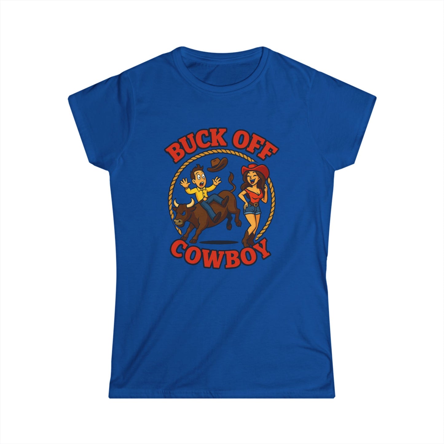 Buck Off Cowboy Tee.