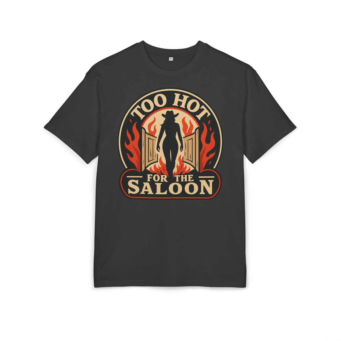 Too Hot for the Saloon Oversize Tee.