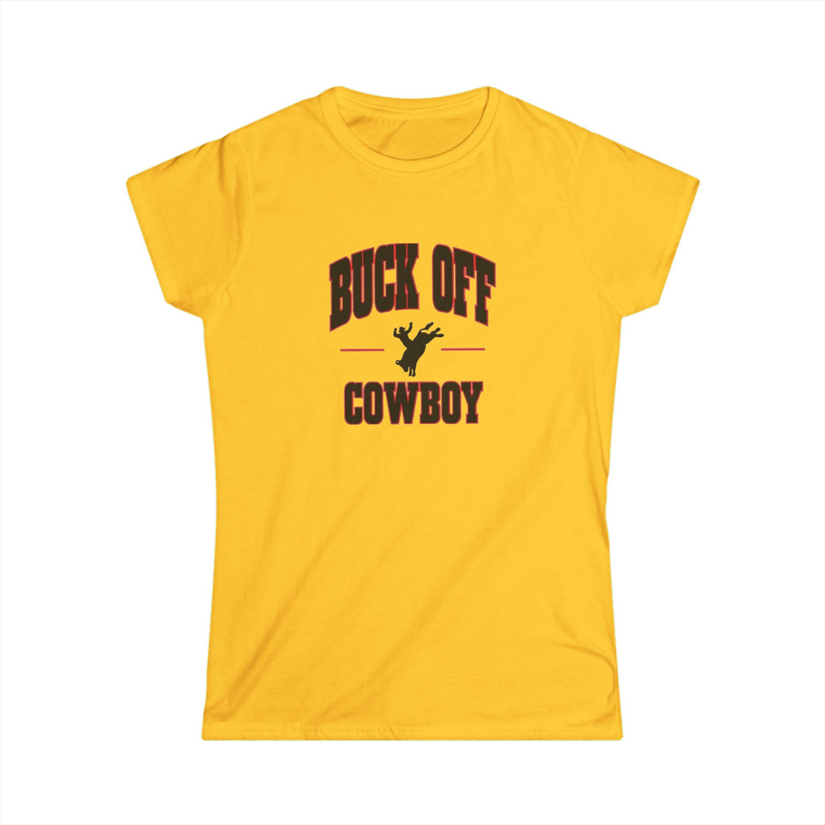 Buck Off Cowboy Tee.