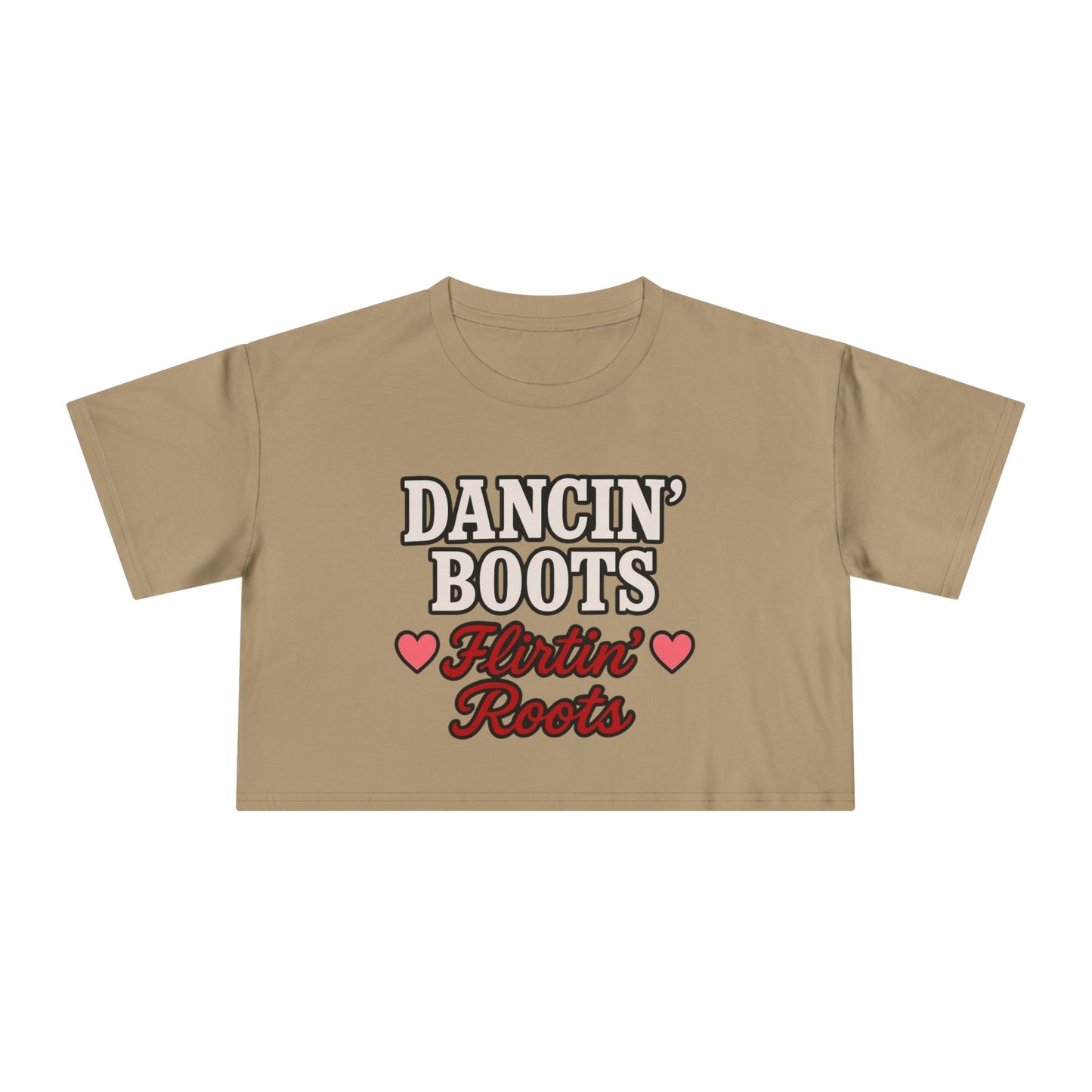 Dancin' Boots Flirtin’ Roots Crop Tee.