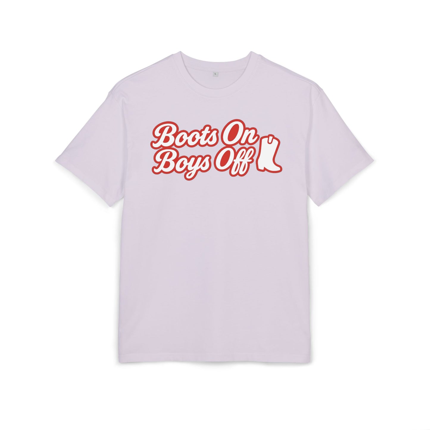 Boots On Boys Off Oversize Tee.