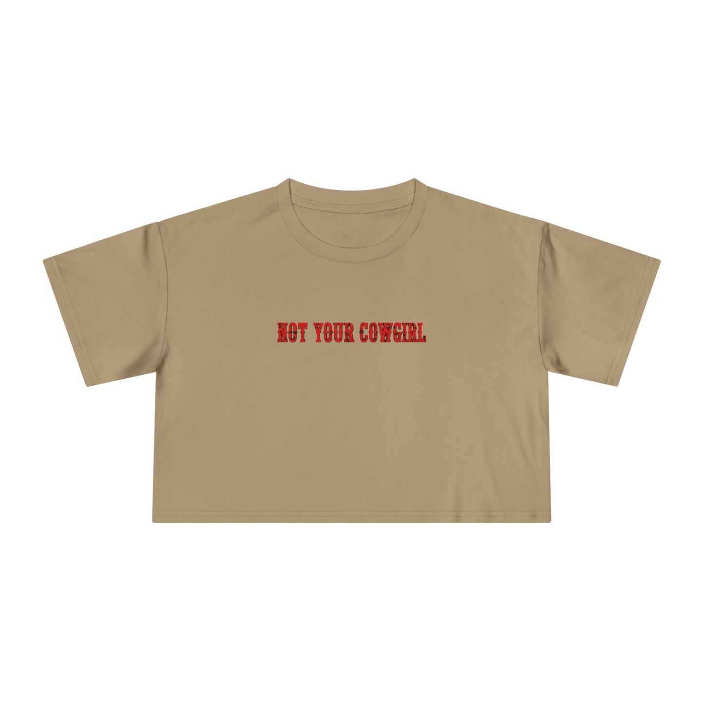 Not Your Cowgirl Crop Tee