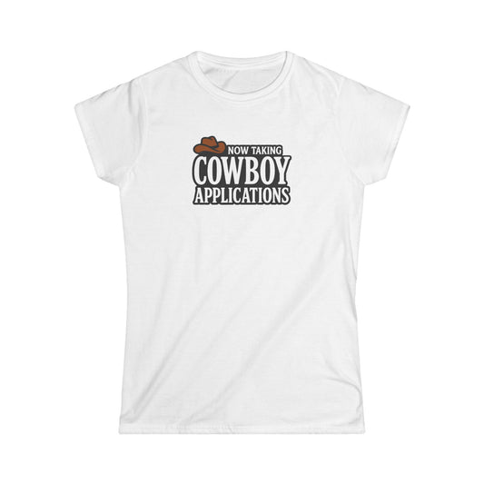 Now Taking Cowboy Applications Tee.
