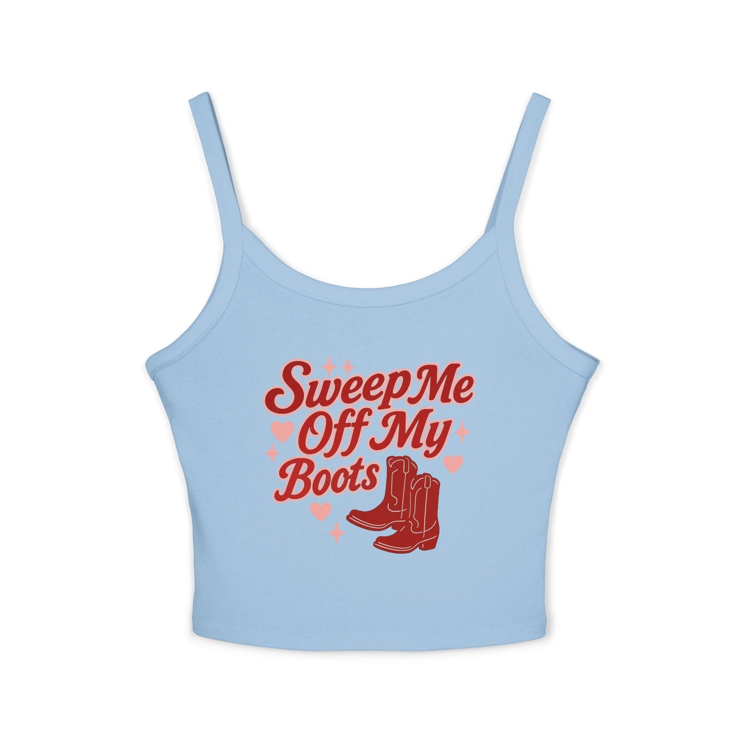 Sweep Me Off My Boots Tank.