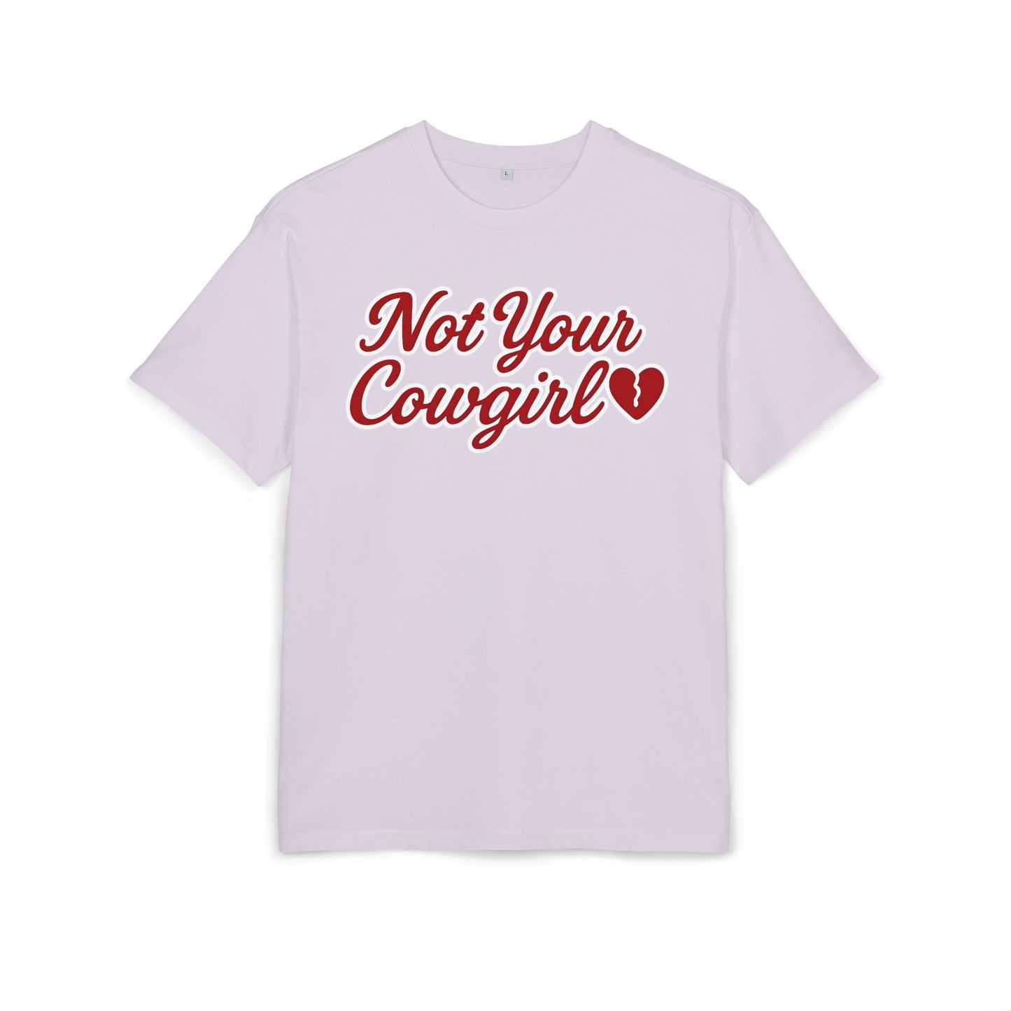 Not Your Cowgirl Oversize Tee.