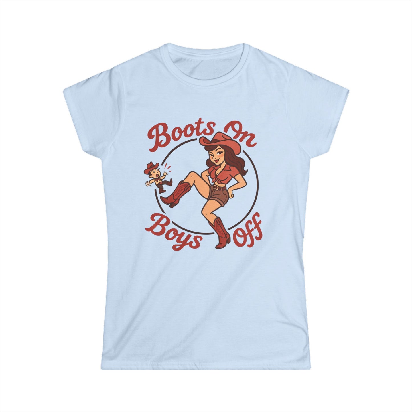 Boots On Boys Off Tee.